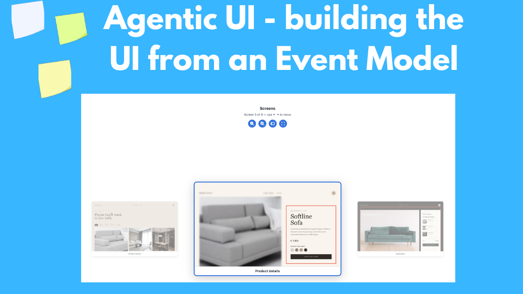 Agentic UI - building the UI from an Event Model