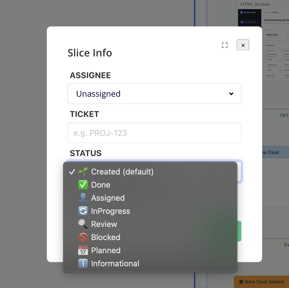 Slice Info dialog with an Assignee field, a Ticket field, and a Status dropdown listing Created, Done, Assigned, InProgress, Review, Blocked, Planned and Informational